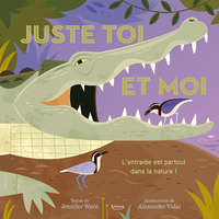 Juste toi et moi - L'entraide est partout dans la nature