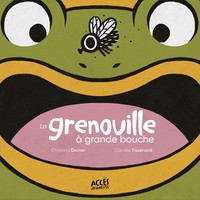 LA GRENOUILLE A GRANDE BOUCHE