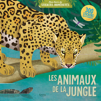 LES ANIMAUX DE LA JUNGLE (COLL. MON LIVRE DE STICKERS NUMEROTES)