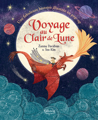 VOYAGE AU CLAIR DE LUNE (COLL..LIVRES POP-UP) NE