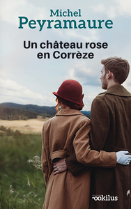 UN CHATEAU ROSE EN CORREZE