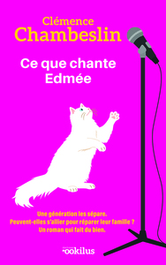 Ce que chante Edmée
