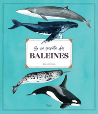 LA VIE SECRETE DES BALEINES