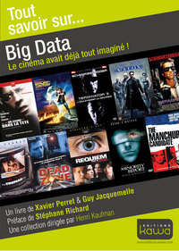 Tout savoir sur.. Big Data - Le cinéma avait déjà tout imaginé!