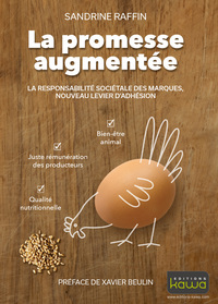 LA PROMESSE AUGMENTEE - LA NOUVELLE RESPONSABILITE SOCIALE DES MARQUES
