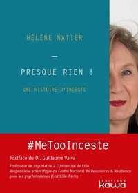 Presque Rien ! Une histoire d'inceste