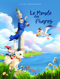 Le monde des phares