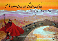 TREIZE CONTES ET LEGENDES DU PAYS CATALAN