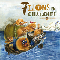 7 lions en chaloupe 