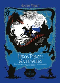 Héros, princes et chevaliers 