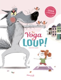 Le yoga du loup 