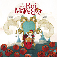 Le roi maladroit 