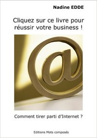 Comment tirer parti d'internet ?