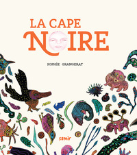 LA CAPE NOIRE