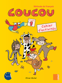 Coucou - Cahier d'activités Niveau 1