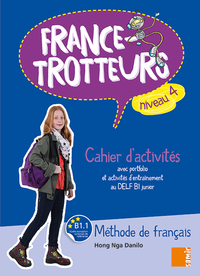 FRANCE-TROTTEURS (NE) - CAHIER DA ACTIVITES NIVEAU 4