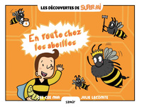 En route chez les abeilles