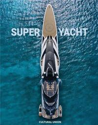 Superyacht /anglais