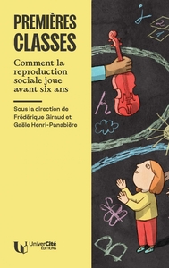 Premières classes - Comment la reproduction sociale joue ava