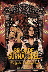 La Brigade du Surnaturel - Tome 2