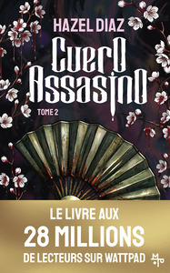 Cuero Assasino T2 : une dark romance dans l'univers de la mafia par l'autrice de la série phénomène Kiara