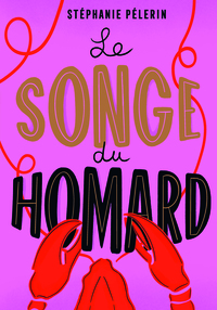 Plurielles - Le songe du homard