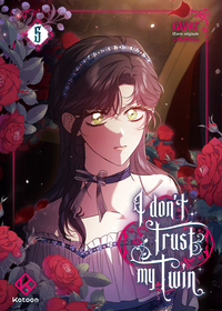 I don't trust my twin - Tome 5