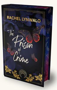 The prison of crime