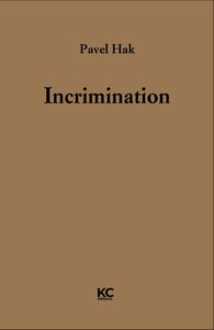 INCRIMINATION