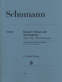 SCHUMANN: INTRODUCTION AND CONCERT ALLEGRO OP.134 PIANO REDUCTION