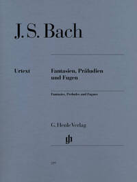 FANTAISIES, PRELUDES ET FUGUES