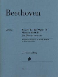 SEXTUOR OP. 71 ET MARCHE WOO 29