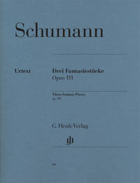 TROIS FANTASIESTUCKE OP. 111