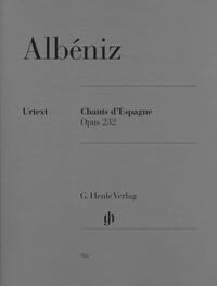 CHANTS D'ESPAGNE OPUS 232