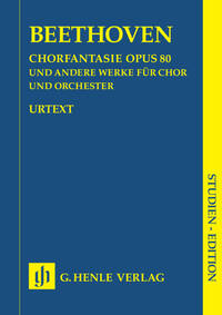 FANTAISIE POUR CHOEUR UT MINEUR OP. 80 ET AUTRE  UVRES
