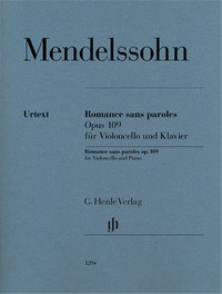 FELIX MENDELSSOHN BARTHOLDY : ROMANCE SANS PAROLES OP. 109 - VIOLONCELLE ET PIANO