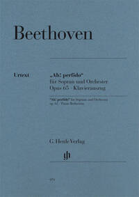 AH! PERFIDO OP. 65 POUR SOPRANO ET ORCHESTRE