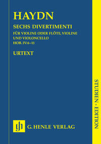 SIX DIVERTIMENTI HOB. IV:6*-11* POUR VIOLON (FLUTE), VIOLON ET VIOLONCELLE