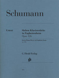SEPT PIECES EN FORME DE FUGHETTE POUR LE PIANO OP. 126