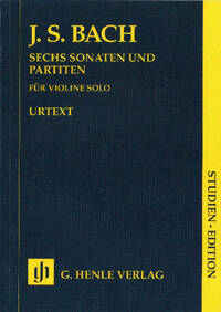 SONATES ET PARTITAS BWV 1001-1006 POUR VIOLON SOLO