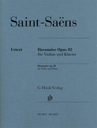 HAVANAISE OP. 83