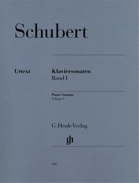 FRANZ SCHUBERT : PIANO SONATAS BOOK 1 SONATES POUR PIANO, VOLUME 1