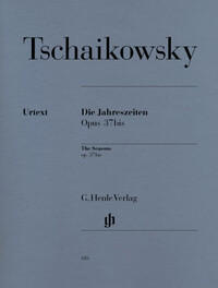 PYOTR ILYICH TCHAIKOVSKY : LES QUATRE SAISONS - THE SEASONS OP.37BIS - PIANO