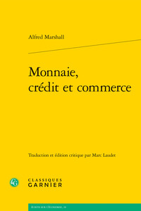 Monnaie, crédit et commerce