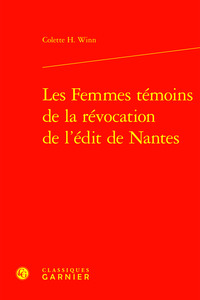 Les Femmes témoins de la révocation de l'édit de Nantes