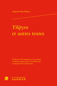 Yñipyru et autres textes