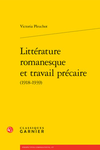 Littérature romanesque et travail précaire