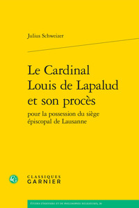 Le Cardinal Louis de Lapalud et son procès