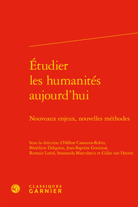 Étudier les humanités aujourd'hui