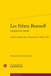 LES FRERES BONNEFF - ARTICLES PUBLIES DANS L'HUMANITE DE 1908 A 1914